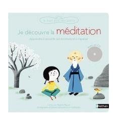 LIV JE DECOUVRE LA MEDITATION