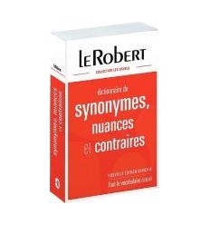 DICO ROBERT SYNONYME+CONTRAIRE