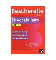 BESCHERELLE 4 VOCABULAIRE
