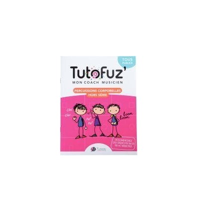 TUTOFUZ PERCUSSION CORPORELLE