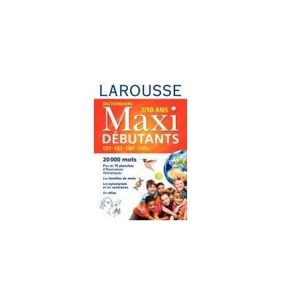 DICO LAROUSSE MAXI DEBUT CE/CM